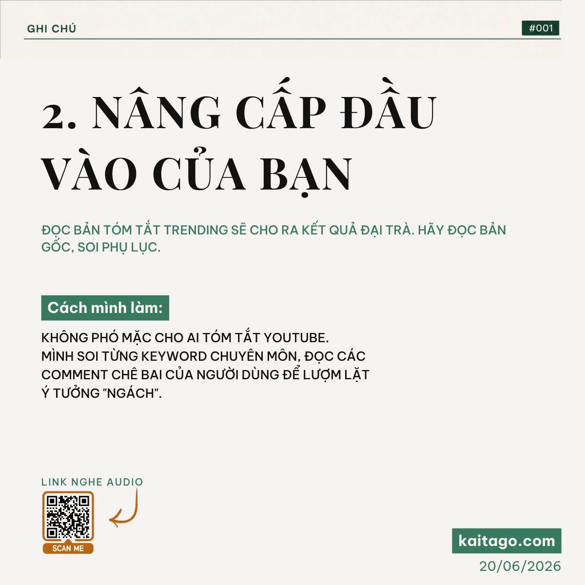 Nguyên tắc 3 — Viết mọi thứ ra